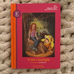 Children's Book: American Girl Dolls "In the Limelight"